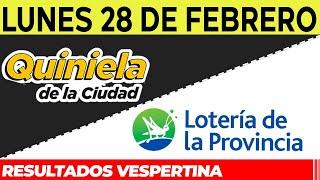 Resultados Quinielas Vespertinas de la Ciudad y Buenos Aires, Lunes 28 de Febrero