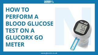 How to perform a blood glucose test on a GlucoRx GO meter
