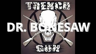 Dr Bonesaw (official lyric video)