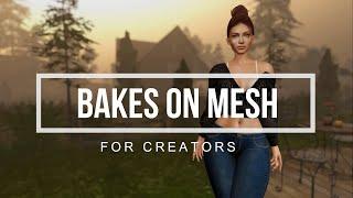 Second life Bakes on mesh for creators