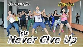 Zumba - Never Give Up  - Sia  |  (Coreografia ) Choreography Rafa Dance