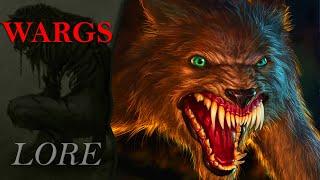 What Are The WARGS And Where Do They Come From? | Middle-Earth Lore