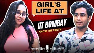GIRL'S LIFE AT IIT BOMBAY || Ft. SRIJATA (CSE IITB) || PODCAST EP-02