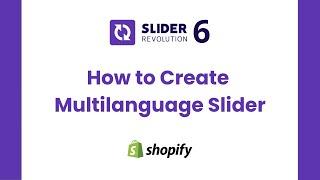 How to Create Multilanguage Slider on Shopify Using Slider Revolution Tutorial | ShopiDevs