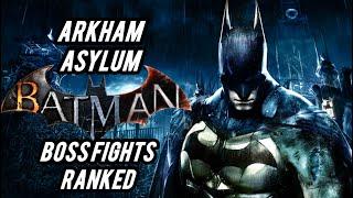 Ranking The Batman Arkham Asylum Bosses From WORST To BEST