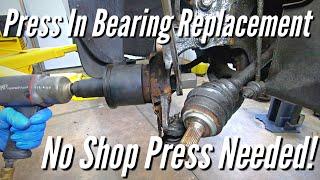 How To Change A Press In Wheel Bearing Without A Shop Press.