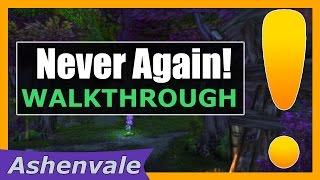 Never Again! | WoW Ashenvale Quest Guide