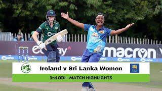 Ireland v Sri Lanka Women 3rd ODI, 2024 | Match Highlights