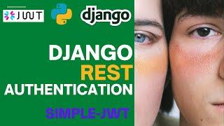 Django REST JWT authentication |  Simple JWT