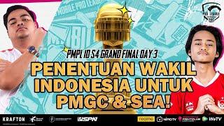 PMPL S4 INDONESIA GRAND FINAL DAY 3 | PENENTUAN WAKIL INDONESIA UNTUK PMGC & SEA!