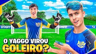 o YAGGO VIROU GOLEIRO?