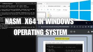 NASMX64 Installation in Windows-11 && how to run  NASM?