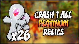 ALL PLATINUM RELICS - Crash Bandicoot 1: N. Sane Trilogy (HD)