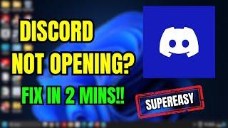 Fix Discord Not Opening on Windows 11/10: Easy Solutions