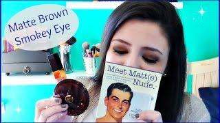 Matte Brown Smokey Eye | Tutorial