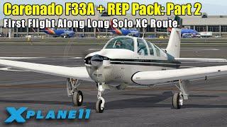 X-Plane 11 - Carenado F33A Bonanza + Reality Expansion Pack on PilotEdge: XC Route Part 2