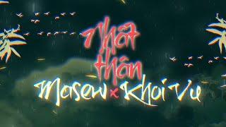 Nhất Thân - Masew x Khoi Vu