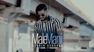 Male Mani - Afshin Ashrafi (Official Teaser)