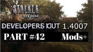 S T A L K E R  Lost Alpha Developer's Cut v1 4007, #42. pripyat #3. mistakes were made #1. mods+