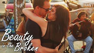 Beauty in the Broken | LIEBESFILM | Deutsch | Romanze | Dramafilm