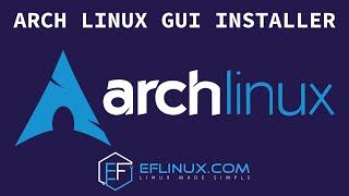 Arch Linux GUI Installer