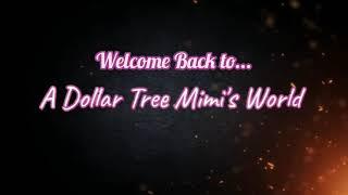 Changes for A Dollar Tree Mimi's World || My New Crafting Channel, 'Crafting in Mimi's World' Intro.