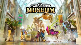 Our Museum Running Life Begins ~ Two Point Museum (Stream)