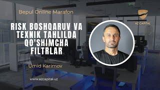 RISK BOSHQARUV VA TEXNIK TAHLILDA QO'SHIMCHA FILTRLAR - Umid Karimov