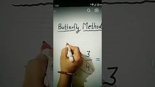 Addition Trick |  butterfly methof for addition fraction| Fraction trick #shorts #fraction #tricks