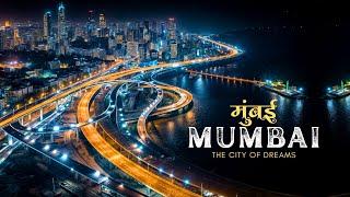 Mumbai City Cinematic Video| मुंबई - भारत का सबसे डेवलप्ड शहर | Mumbai