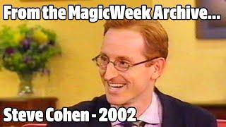 Steve Cohen - The Millionaires' Magician - Open House with Gloria Hunniford - 2002