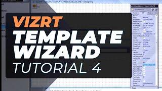 Vizrt Template Wizard Tutorial 4