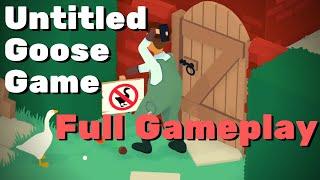 Untitled Goose Game - Gameplay (все основные задания)