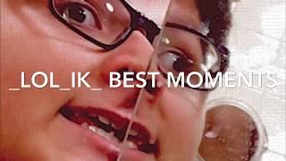 Best Moments of Lolik