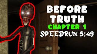 Roblox Before Truth Chapter 1 Speedrun 5:49 Solo