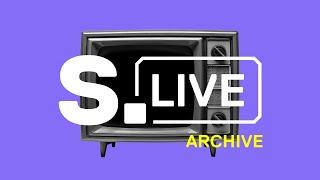 S. Live – Archive – 22nd of October 2024