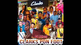 CD JOHNNY CLARKS PON FOOT DANCEHALL MIX 2019