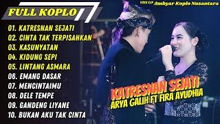 Arya Galih ft Fira Ayudhia - KATRESNAN SEJATI - CINTA TAK TERPISAHKAN || FULL ALBUM KOPLO 2025