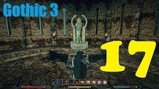 Gothic 3 эпизод 17 (Венгард)