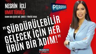 UMUT TÜRKEŞ İLE FMCG SEKTÖRÜNDE BAŞARI VE SÜRDÜRÜLEBİLİRLİK VİZYONU