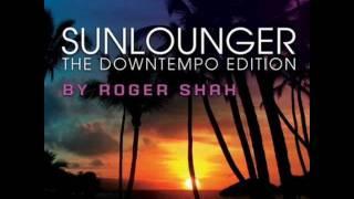 Sunlounger - The Down Tempo Edition