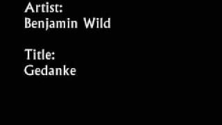 Benjamin Wild - Gedanke