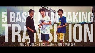 5 Basic Filmmaking Transition | Miko Tiotangco & Andreas Hem Inspired