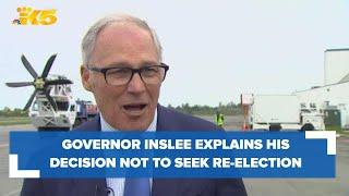 Gov. Inslee explains his decision not to seek a fourth term