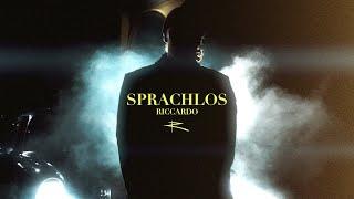 RICCARDO - SPRACHLOS (prod. by Kader) Official Video