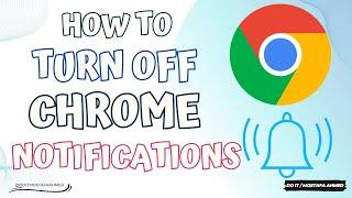 How to Turn Off Chrome Notifications. Block Websites From Sending Notifications on Chrome