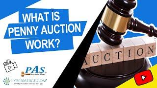 How Does A Penny Auction Work?