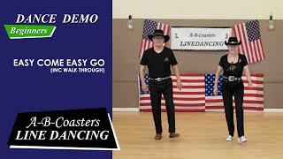 EASY COME EASY GO - Line Dance Demo & Walk Through