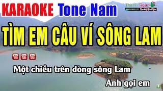 Tìm Em Câu Ví Sông Lam Karaoke Tone Nam Beat Phối Chuẩn 2024 | Nhạc Sống Thanh Ngân