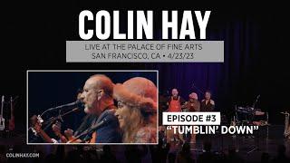 "Tumblin Down" - Colin Hay's "Song a Week" Live Concert Series